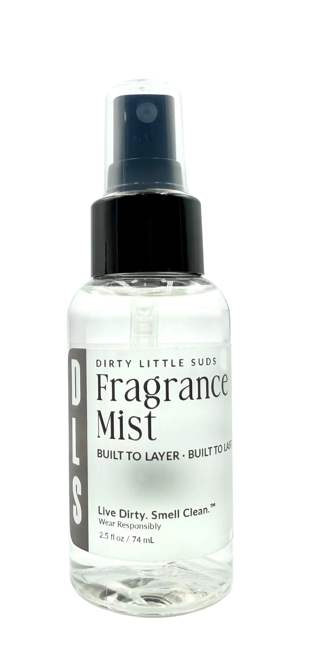 Dirty Little Suds men’s fragrance mist in clear spray bottle with black sprayer and gray DLS label, lightweight non-sticky body spray for layering masculine scents